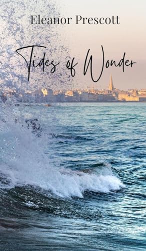Tides of Wonder Tides of Wonder von Creative Arts Management OÜ