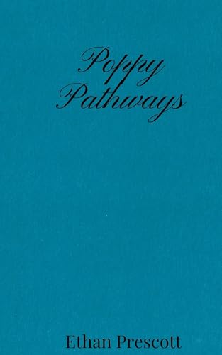 Poppy Pathways Poppy Pathways von Creative Arts Management OÜ