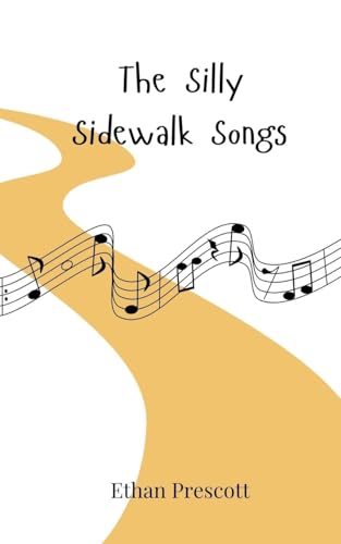 The Silly Sidewalk Songs The Silly Sidewalk Songs von Creative Arts Management OÜ