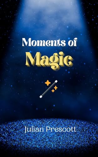 Moments of Magic von Creative Arts Management OÜ