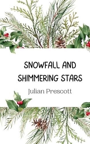 Snowfall and Shimmering Stars Snowfall and Shimmering Stars von Creative Arts Management OÜ
