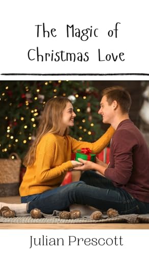 The Magic of Christmas Love The Magic of Christmas Love von Creative Arts Management OÜ