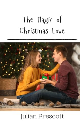 The Magic of Christmas Love The Magic of Christmas Love von Creative Arts Management OÜ