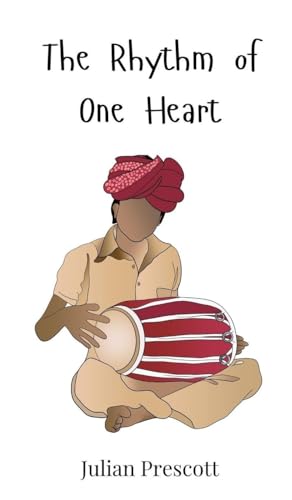The Rhythm of One Heart The Rhythm of One Heart von Creative Arts Management OÜ
