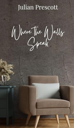 Where the Walls Speak von Creative Arts Management OÜ