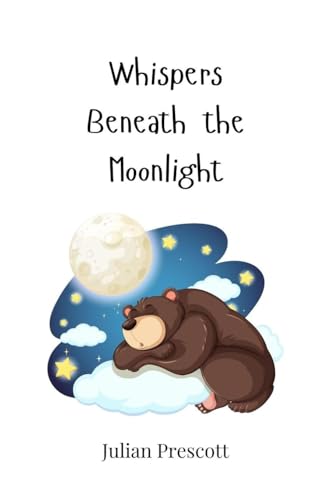 Whispers Beneath the Moonlight von Creative Arts Management OÜ