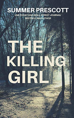The Killing Girl (The Dark Hobby Trilogy, Band 2) von Independently Published