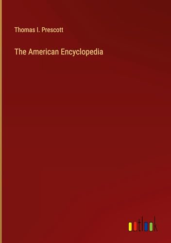The American Encyclopedia von Outlook Verlag