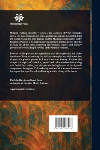 History of the Conquest of Peru von Anson Street Press