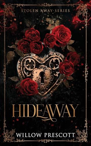 Hideaway (Stolen Away, Band 1) von Willow Prescott