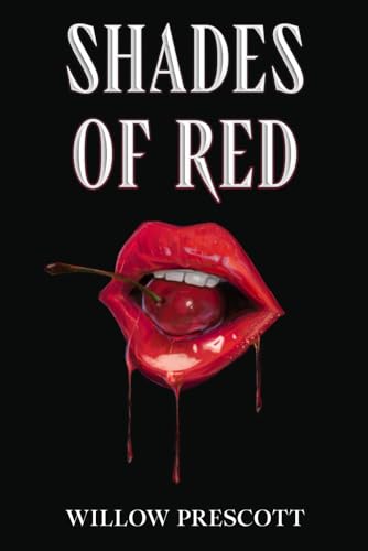 Shades of Red (Sharp Edges Duet, Band 1)