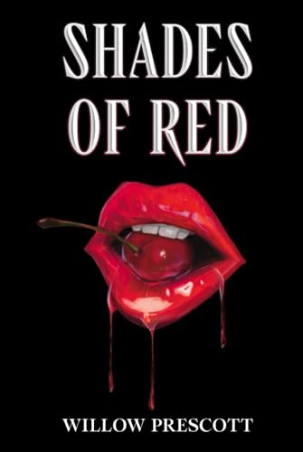 Shades of Red (Sharp Edges Duet, Band 1) von Independently published