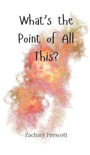 What's the Point of All This? von Creative Arts Management OÜ