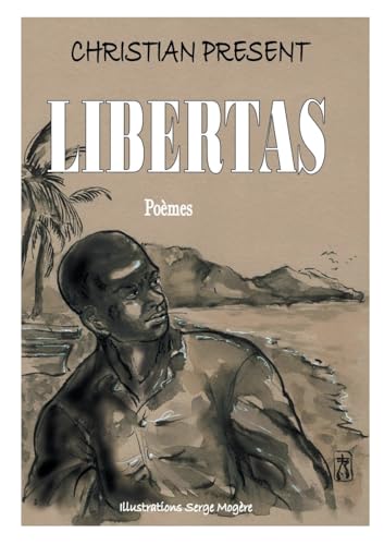 Libertas: Illustration de Serge Mogère von BoD – Books on Demand – Frankreich