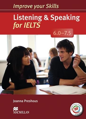 Improve your Skills: Listening & Speaking for IELTS (6.0 - 7.5): Student’s Book with MPO (without Key) and 2 Audio-CDs von Hueber Verlag