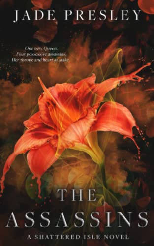 The Assassins: A Shattered Isle Novel (The Shattered Isle series, Band 4)