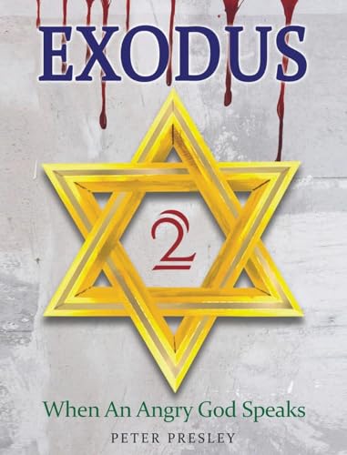Exodus 2: When An Angry God Speaks von Urlink Print & Media, LLC