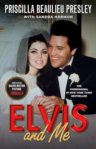 Elvis and Me: The True Story of the Love Between Priscilla Presley and the King of Rock N' Roll von Berkley