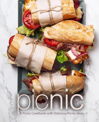 Picnic: A Picnic Cookbook with Delicious Picnic Ideas von CREATESPACE