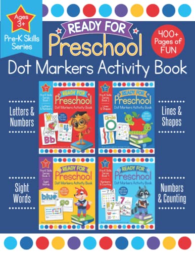 Ready for Preschool Dot Markers Activity Book: Pre-K Letters Numbers Shapes Counting Workbook for Kids 3-4 von Independently published