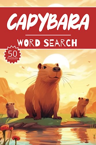 Capybara Word Search: 50 Animal Puzzles, Word Find, Vocabulary Activity Book for Kids, Adults and Seniors, 50 pages