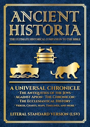 Ancient Historia: The Ultimate Historical Companion to the Bible von Covenant Press