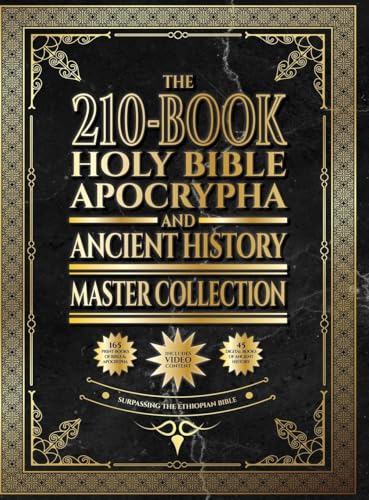 The 210-Book Holy Bible, Apocrypha, and Ancient History Master Collection: Surpassing the Ethiopian Bible The 210-Book Holy Bible, Apocrypha, and Ancient History Master Collection: Surpassing the Ethiopian Bible von Covenant Press