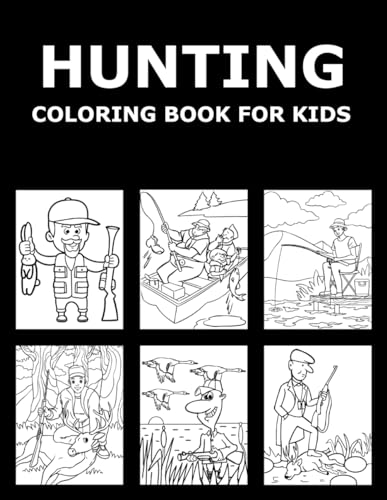 Hunting Coloring Book For Kids von Independently published