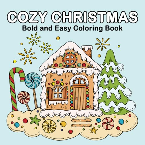 Cozy Christmas: Bold and Easy Coloring Book