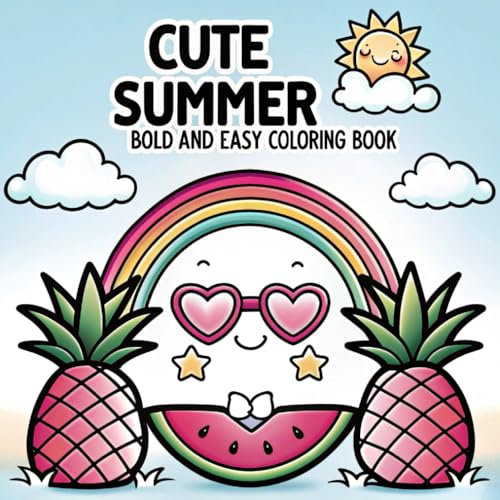 Cute Summer Bold & Easy Coloring Book for Kids, Teens & Adults: Fun and Relaxing Large Print Summer Coloring Pages for Stress Relief von Independently published