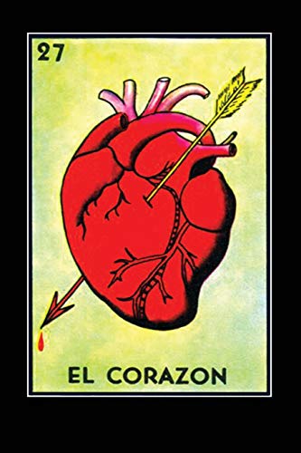 El Corazon Loteria Card Journal: Notebook, Lined, 120 Pages, 6x9 Inches