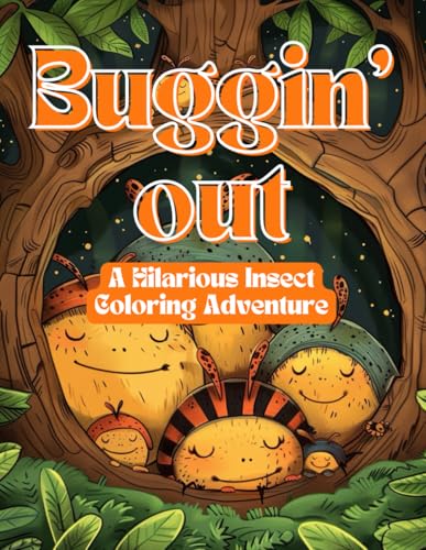 Buggin’ Out! A Hilarious Insect Coloring Adventure: 150+ Pages of Silly Spiders, Funny Flies & Cheeky Caterpillars – Large 8.5x11 Book for Curious Kids Ages 3–7 Who Love All Things Buggy Buggin’ Out! A Hilarious Insect Coloring Adventure: 150+ Pages of Silly Spiders, Funny Flies & Cheeky Caterpillars – Large 8.5x11 Book for Curious Kids Ages 3–7 Who Love All Things Buggy von Independently published