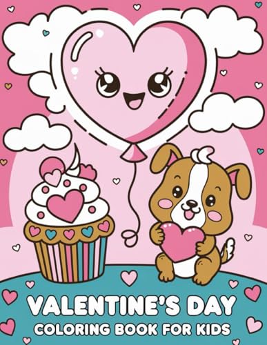 Valentine's Day Coloring Book for Kids: 150 Adorable Designs (8.5 x 11 in) von Independently published