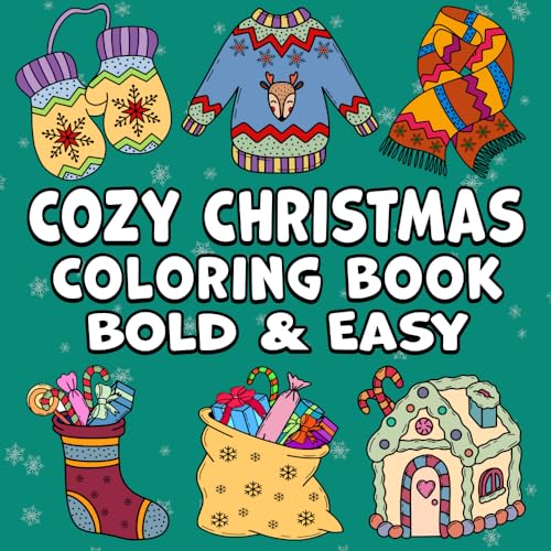 Cozy Christmas Bold & Easy Coloring Book: Simple Large Print Cute Winter Holiday Designs for Adults, Kids & Beginners von BGH Publishing