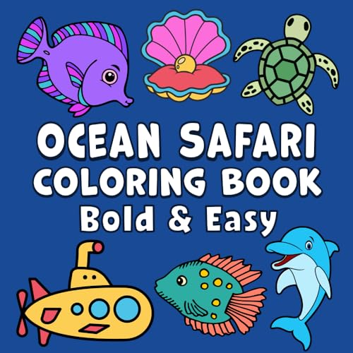 Ocean Safari Bold & Easy Coloring Book: Simple Large Print Sea Animals and Underwater Designs for Adults, Kids & Beginners von BGH Publishing