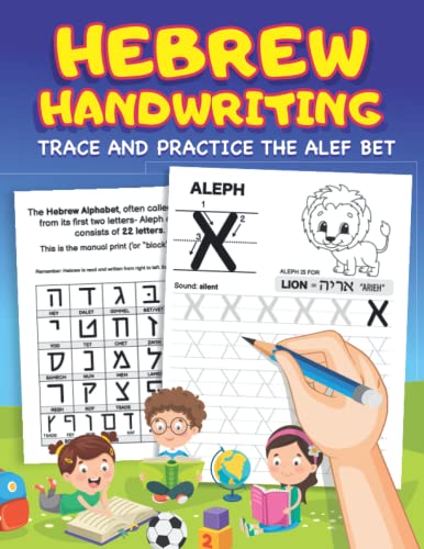 Hebrew Handwriting: Learn to Write the Hebrew Alphabet by Tracing Letters for Kids and Beginners – Alef Bet Tracing and Practice Workbook von Independently published