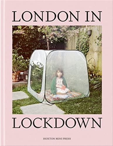 London In Lockdown von Hoxton Mini Press