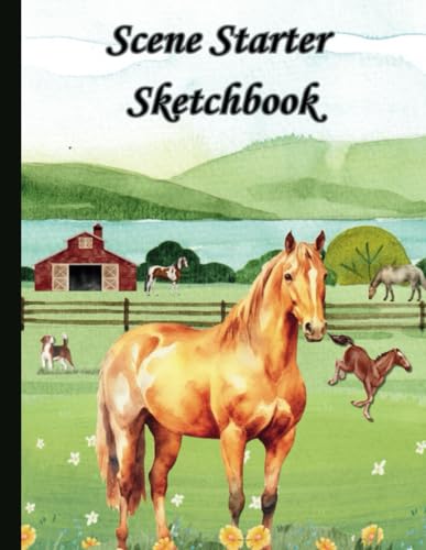 Scene Starter Sketchbook: Horses von Independently published