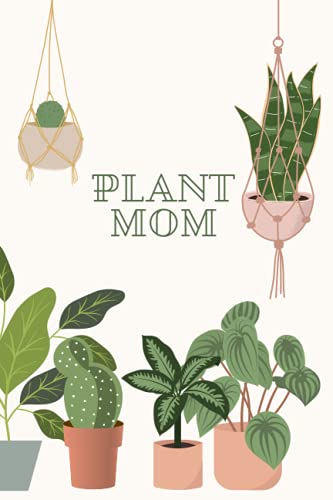 Plant Mom: Journal
