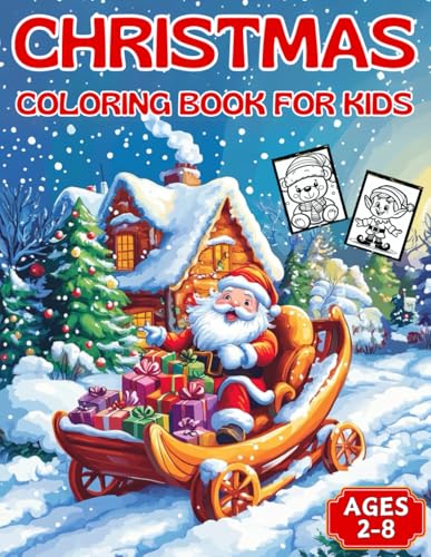 Christmas Coloring Book For Kids: 50 Very Simple, Cute and Easy Design with Christmas Coloring Pages (Perfect Gift Ideas For Kids Ages 2-8) von Independently published