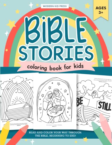 The Bible Stories Christian Coloring Book for Kids: Read and Color Your Way Through the Bible, Beginning to End The Bible Stories Christian Coloring Book for Kids: Read and Color Your Way Through the Bible, Beginning to End