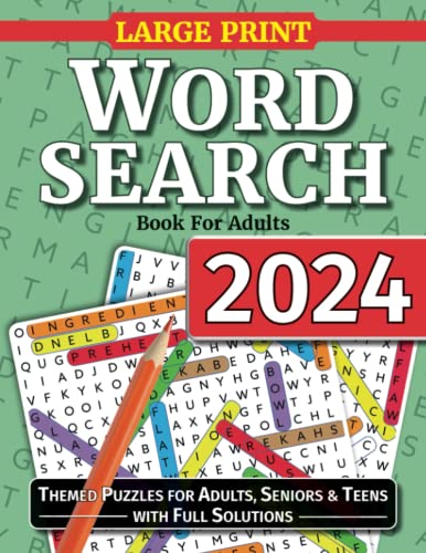 Word Search Book For Adults: Large Print Word Search Puzzles For Adults, Seniors and Teens. Themed Word Find Adult Activity Book von Eight15 Ltd