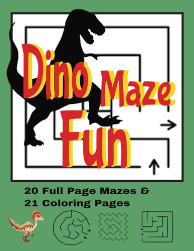 Dino Maze Fun: Fun Mazes & Dinosaur Coloring Pages for Young Children von Independently published