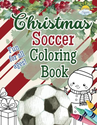 Christmas Soccer Coloring Book: Festive Soccer Fun with Holiday Scenes – Perfect Stocking Stuffer for Young Soccer Fans! Christmas Soccer Coloring Book: Festive Soccer Fun with Holiday Scenes – Perfect Stocking Stuffer for Young Soccer Fans! von Independently published