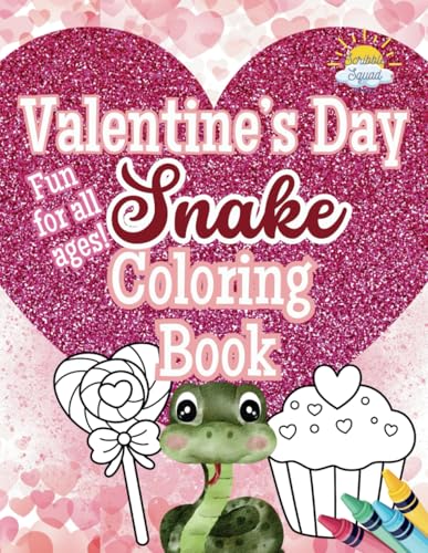 Valentine’s Snake Coloring Book: Slither into Love & Creativity! Valentine’s Snake Coloring Book: Slither into Love & Creativity! von Independently published