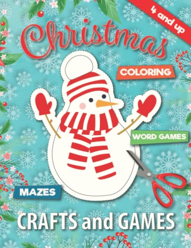 Christmas crafts and games for families: Holiday paper crafts, Christmas coloring pages, Word Search games, Cut and Glue, Letter to Santa, Word scramble, Drawing activities, Mazes, Puzzles Christmas crafts and games for families: Holiday paper crafts, Christmas coloring pages, Word Search games, Cut and Glue, Letter to Santa, Word scramble, Drawing activities, Mazes, Puzzles von Independently published