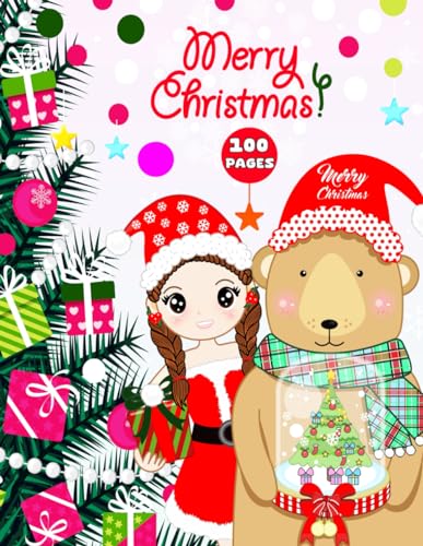 Christmas Coloring Book For Girls: 100 Beautiful Christmas Coloring Pages For Girls Ages 4-8 von Independently published