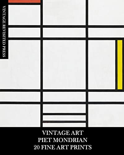 Vintage Art: Piet Mondrian: 20 Fine Art Prints for Framing, Collages, Decoupage and Junk Journals von Blurb Inc