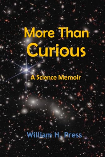 More Than Curious: A Science Memoir