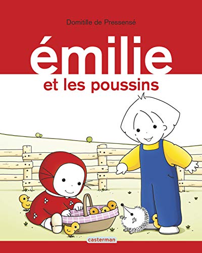 Emilie et les poussins von CASTERMAN